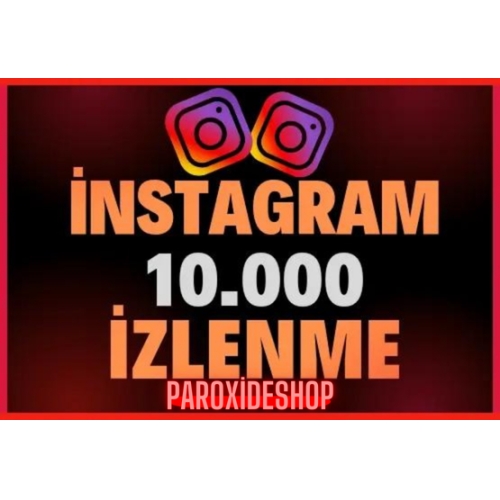  Instagram +10.000 İZLENME